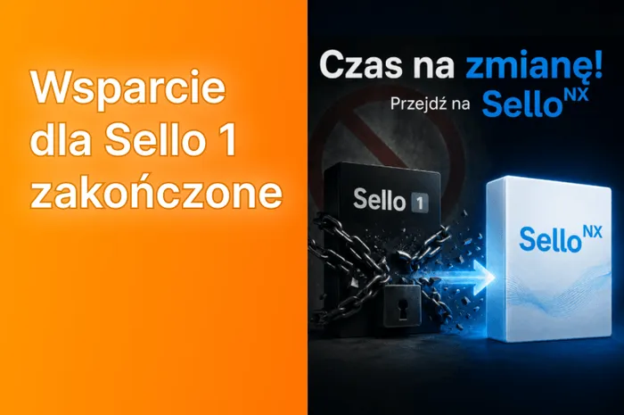 Zakończyliśmy wsparcie dla Sello 1!